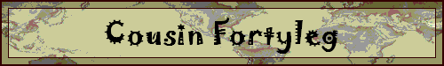 Cousin Fortyleg